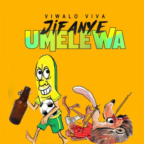 Jifanye Umelewa | Boomplay Music