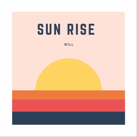 Sun Rise | Boomplay Music