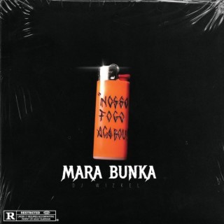 MARA BUNKA