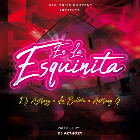 En La Esquinita ft. Anthony G & La Bellota | Boomplay Music