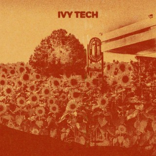 Ivy Tech lyrics | Boomplay Music