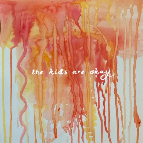 The Kids Are Okay ft. Noface & fresco esio | Boomplay Music