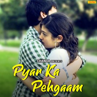 Pyaar Ka Pehgaam