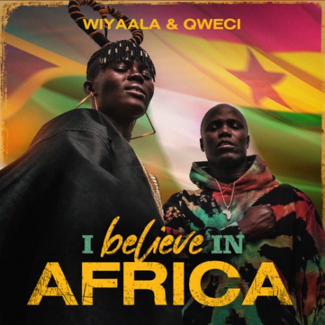 I Believe In Africa | Boomplay Music
