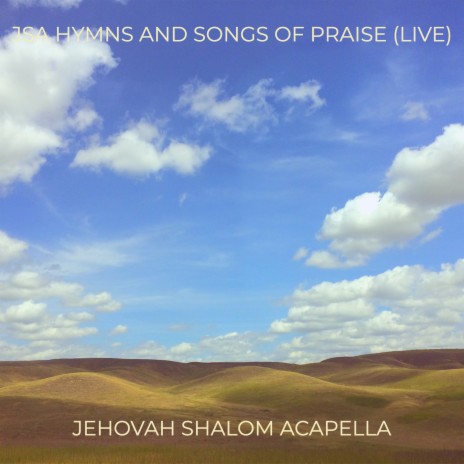 Jsa Hymns and Songs of Praise (Live) | Boomplay Music