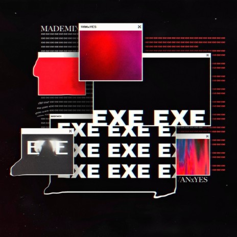 exe ft. VANxYES | Boomplay Music