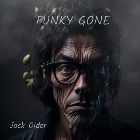 Funky gone | Boomplay Music