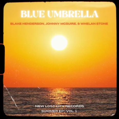 Blue Umbrella ft. Johnny McGuire & Whelan Stone | Boomplay Music