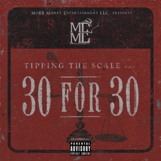 Tipping The Scale, Vol. 2 (30 For 30)