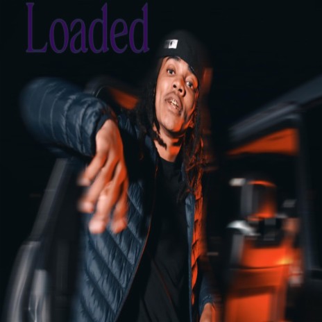 Loaded | Boomplay Music