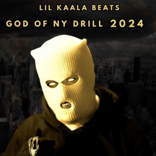 God Of Ny Drill 2024