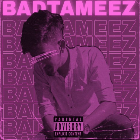 Badtameez | Boomplay Music