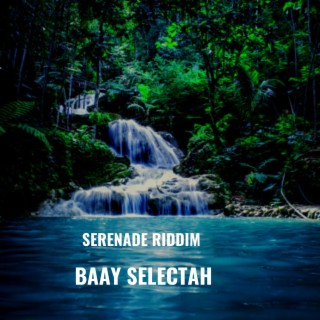 Serenade Riddim