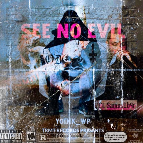 See No Evil ft. Santos LB4R | Boomplay Music