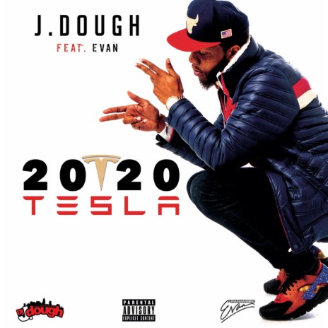 2020 Tesla ft. Dj J Dough