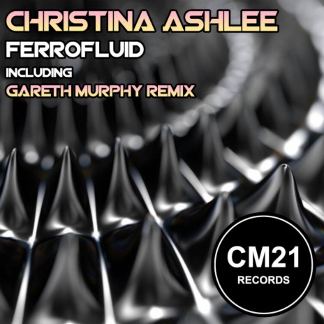 Ferrofluid (Gareth Murphy Remix)