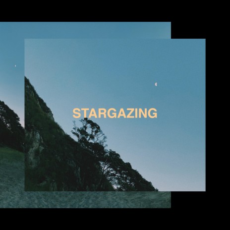 Stargazing | Boomplay Music