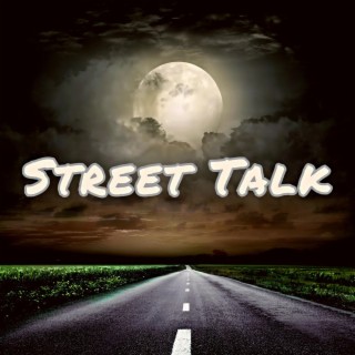 Street Talk