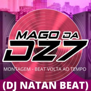 MONTAGEM BEAT VOLTA AO TEMPO