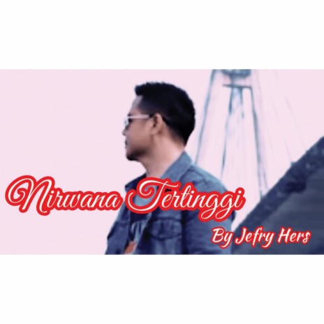 Nirwana Tertinggi | Boomplay Music
