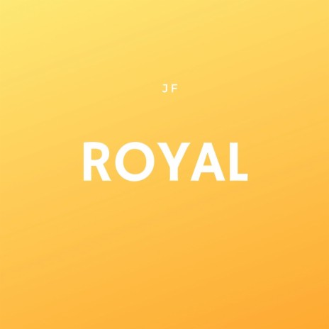 Royal | Boomplay Music