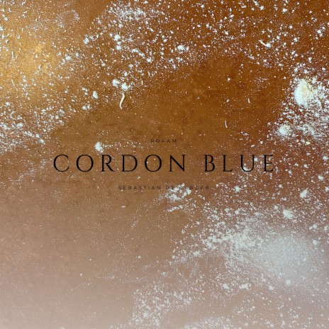 Cordon Blue | Boomplay Music