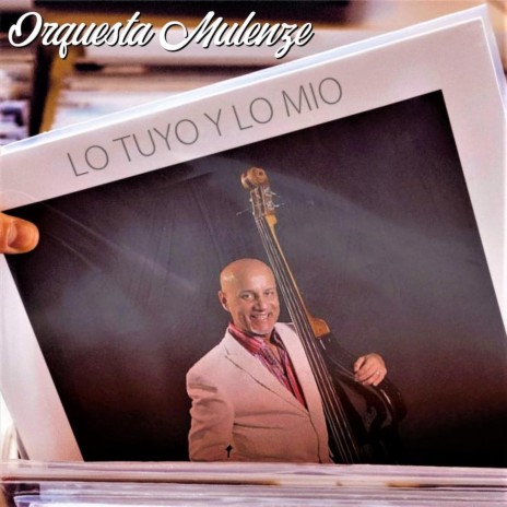 Lo Tuyo y Lo Mio | Boomplay Music