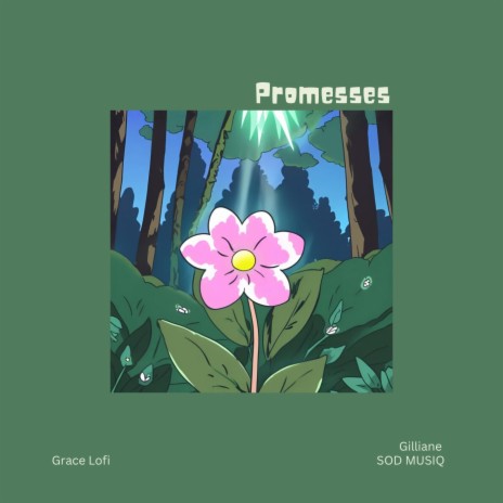 Promesses ft. Grace Lofi & SOD MUSIQ | Boomplay Music