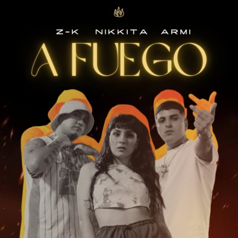 A Fuego | Boomplay Music