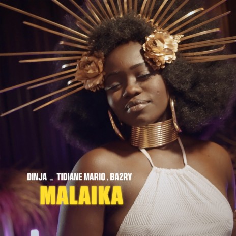 Malaika ft. Tidiane Mario & Ba2ry | Boomplay Music