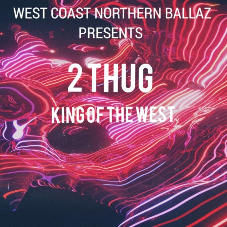 King Of The West