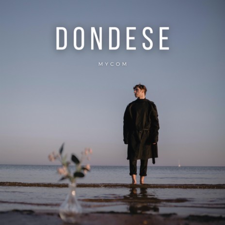 Dondese | Boomplay Music