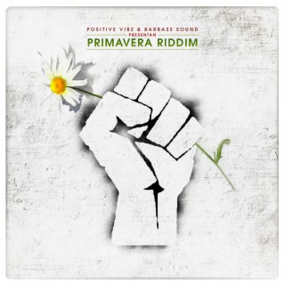 Primavera Riddim