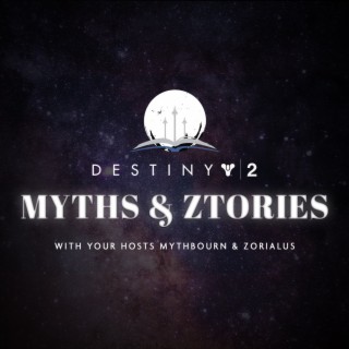 Destiny 2 Myths and Ztories - The Light and Dark Pt.1