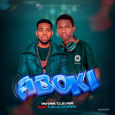 Aboki (Friend) ft. Yahya Clever | Boomplay Music
