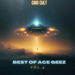 Best Of Ace Geez, Vol. 4