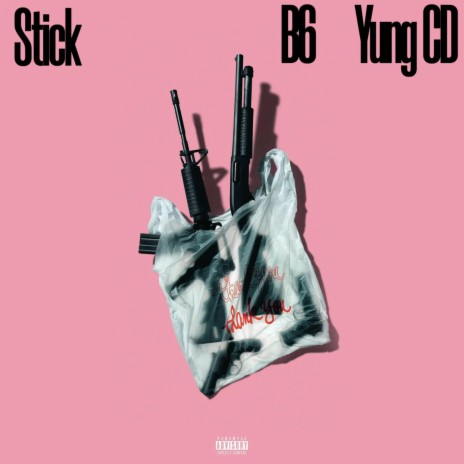 Stick ft. YungCD