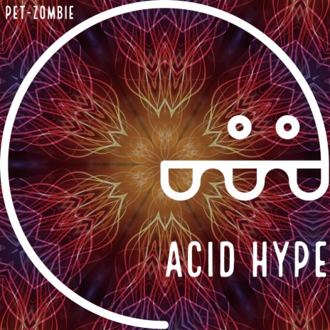 Acid Hype | Boomplay Music