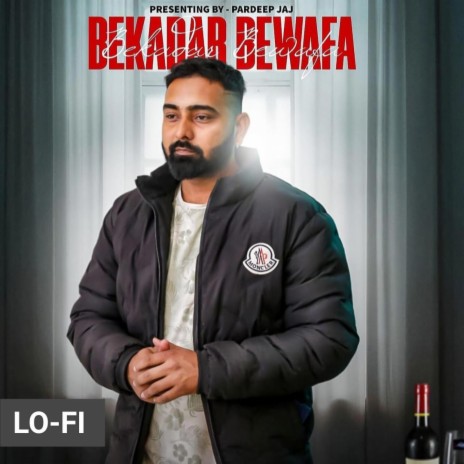 BEKADAR BEWAFA LO-FI