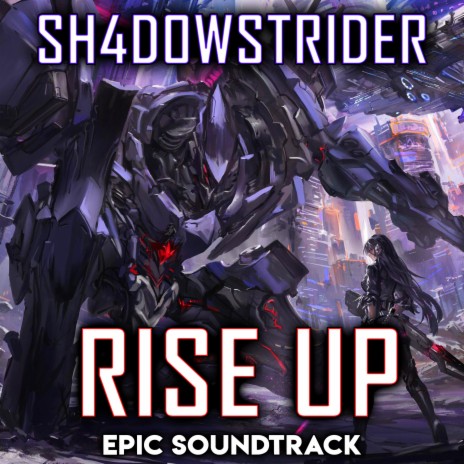 Rise Up (Epic Hybrid Battle Music)