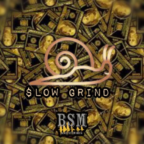 $lOW GRIND | Boomplay Music