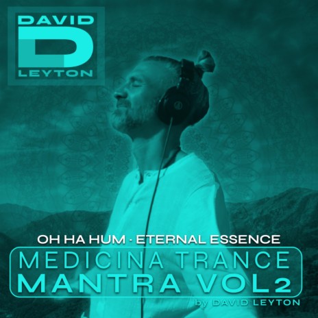 Oh Ha Hum · Eternal Essence (Medicina Trance Mantra Version) | Boomplay Music