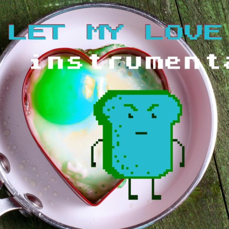 Let My Love In (instrumental)