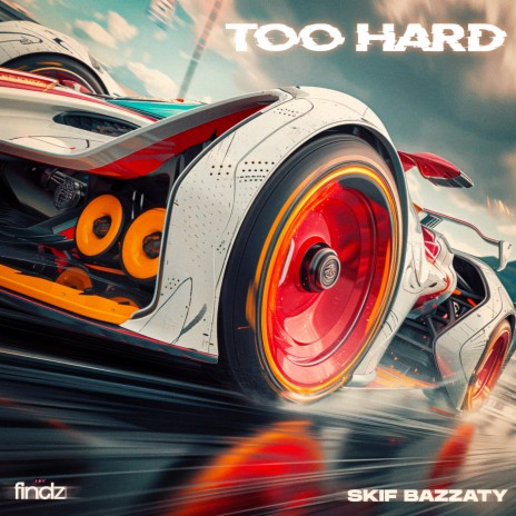 Too Hard | Boomplay Music