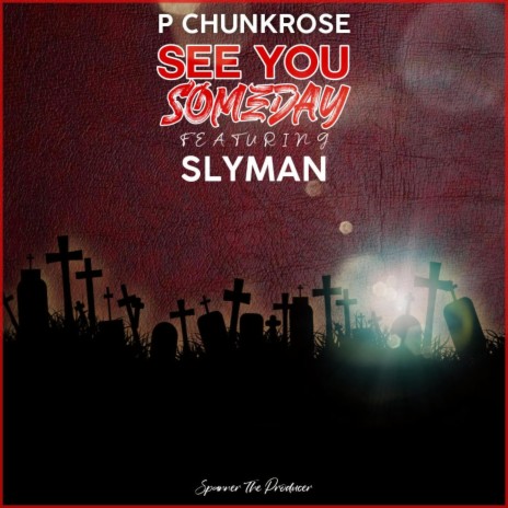 See you someday (feat. Slyman)