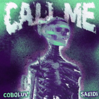 Call Me