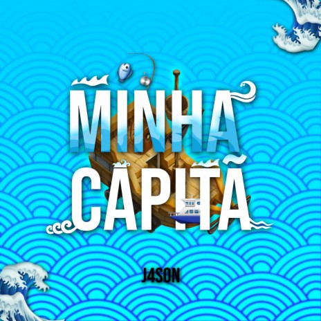 Minha Capitã | Boomplay Music