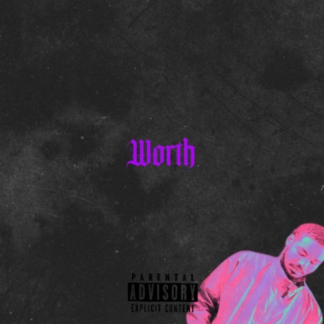 WORTH | Boomplay Music