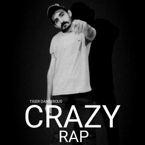 Crazy Rap | Boomplay Music