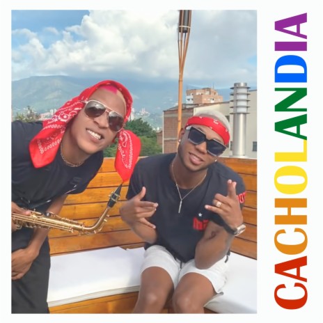 Cacholandia ft. Dela King On Fire | Boomplay Music